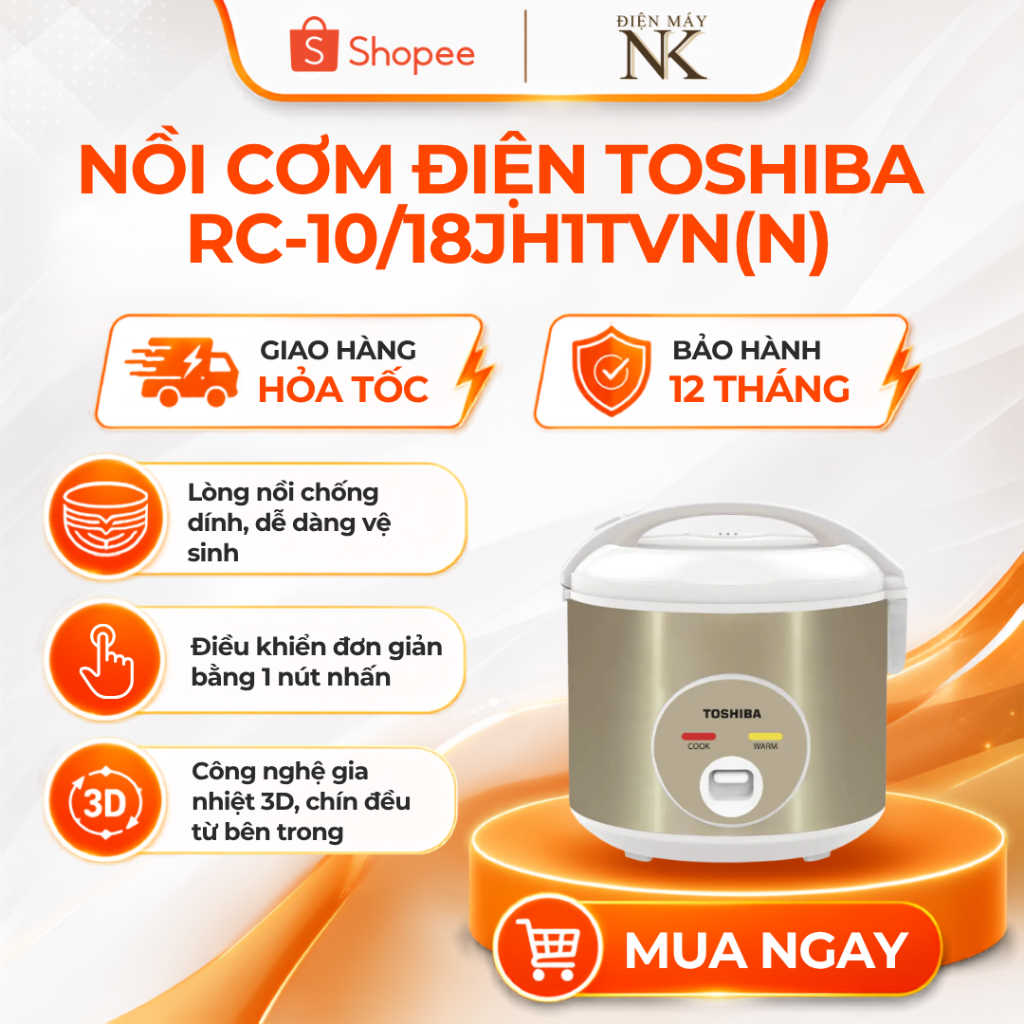 Nồi cơm nắp gài Toshiba RC-10JH1TVN(N) 1 Lít / RC-18JH1TVN(N) 1.8 Lít - Bảo Hành 12 Tháng