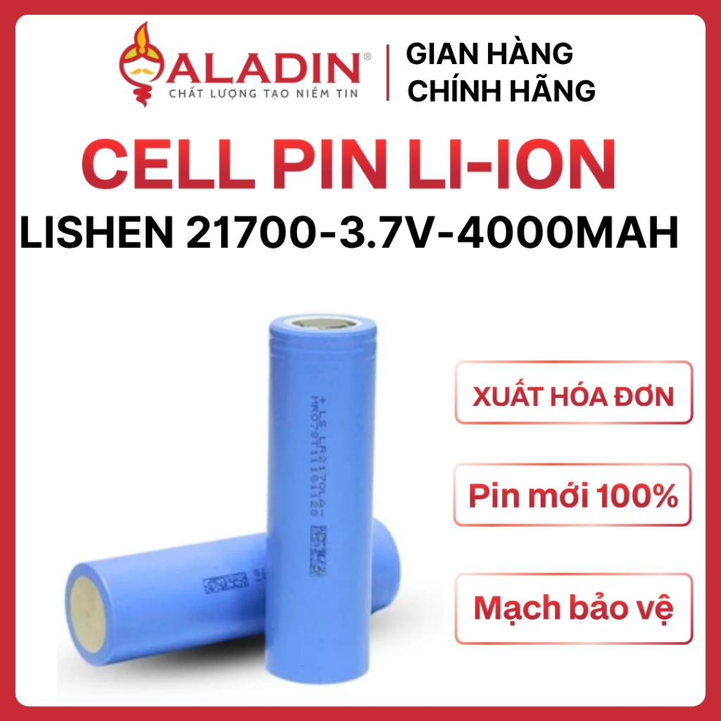 Cell PlN Li-ion Lishen 21700, 3.6V-4Ah, LS-LR2170LA 9A dòng xả liên tục 35A - Hàng mới 100%