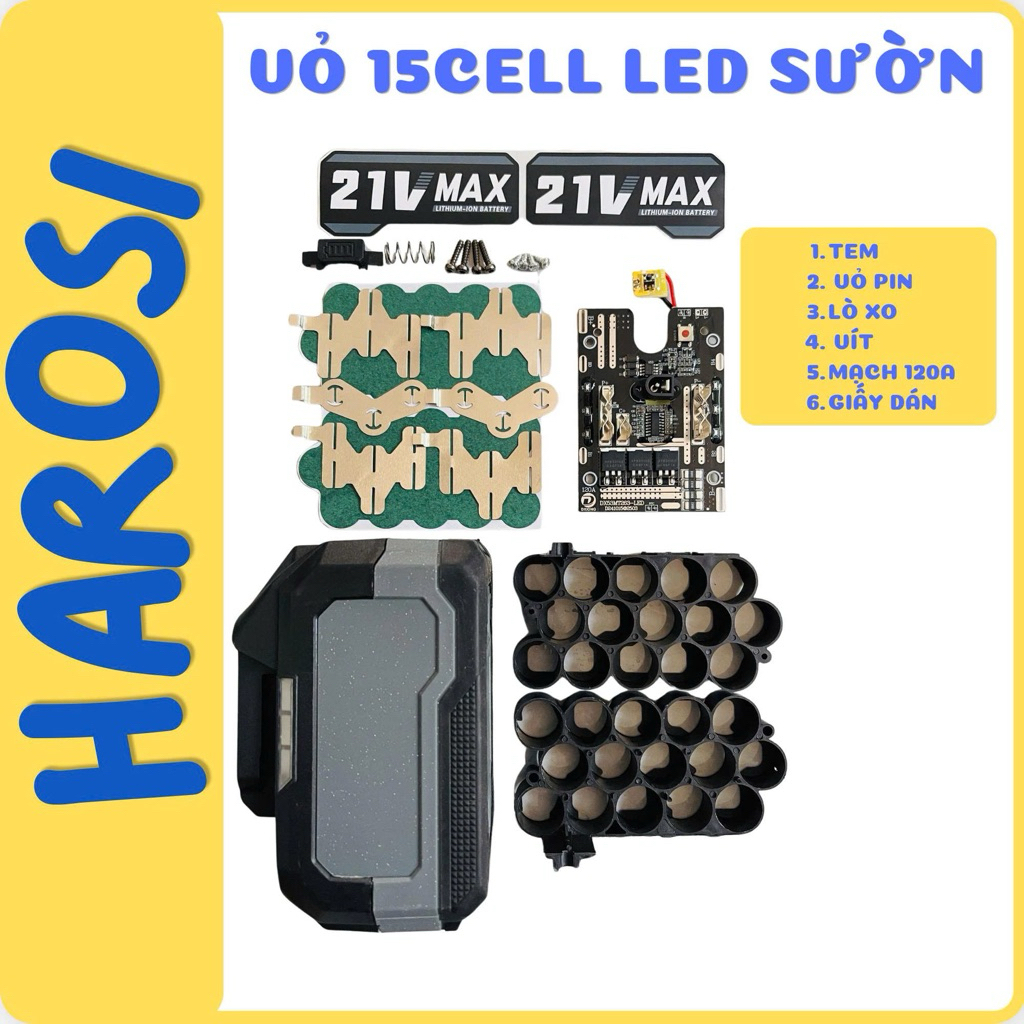 Vỏ pin 15 cell, led sườn, mạch 120A xịn, bao tất tần tật