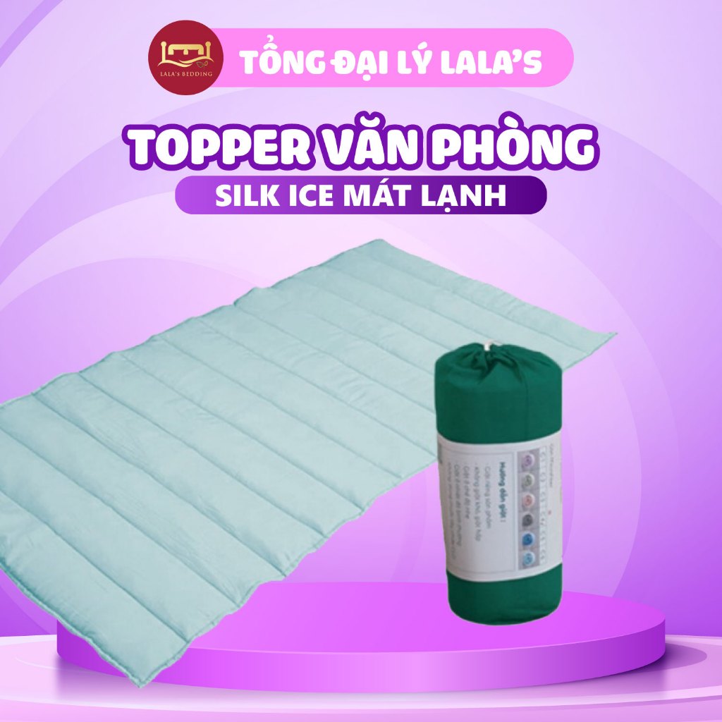Nệm Topper Văn Phòng Silk Ice Gòn Microfiber Cao Cấp, Phù Hợp Mọi Thời Tiết Nóng Bức 90x190 - Lala's