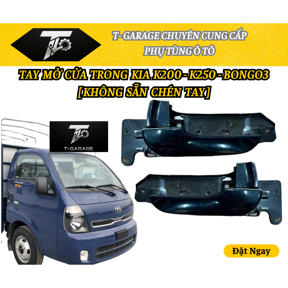 [HÃNG MOBIS] Tay Mở Cửa Trong Kia K250 K200 K149 K150 K200SD Bongo 3 nhập khẩu Hàn Quốc