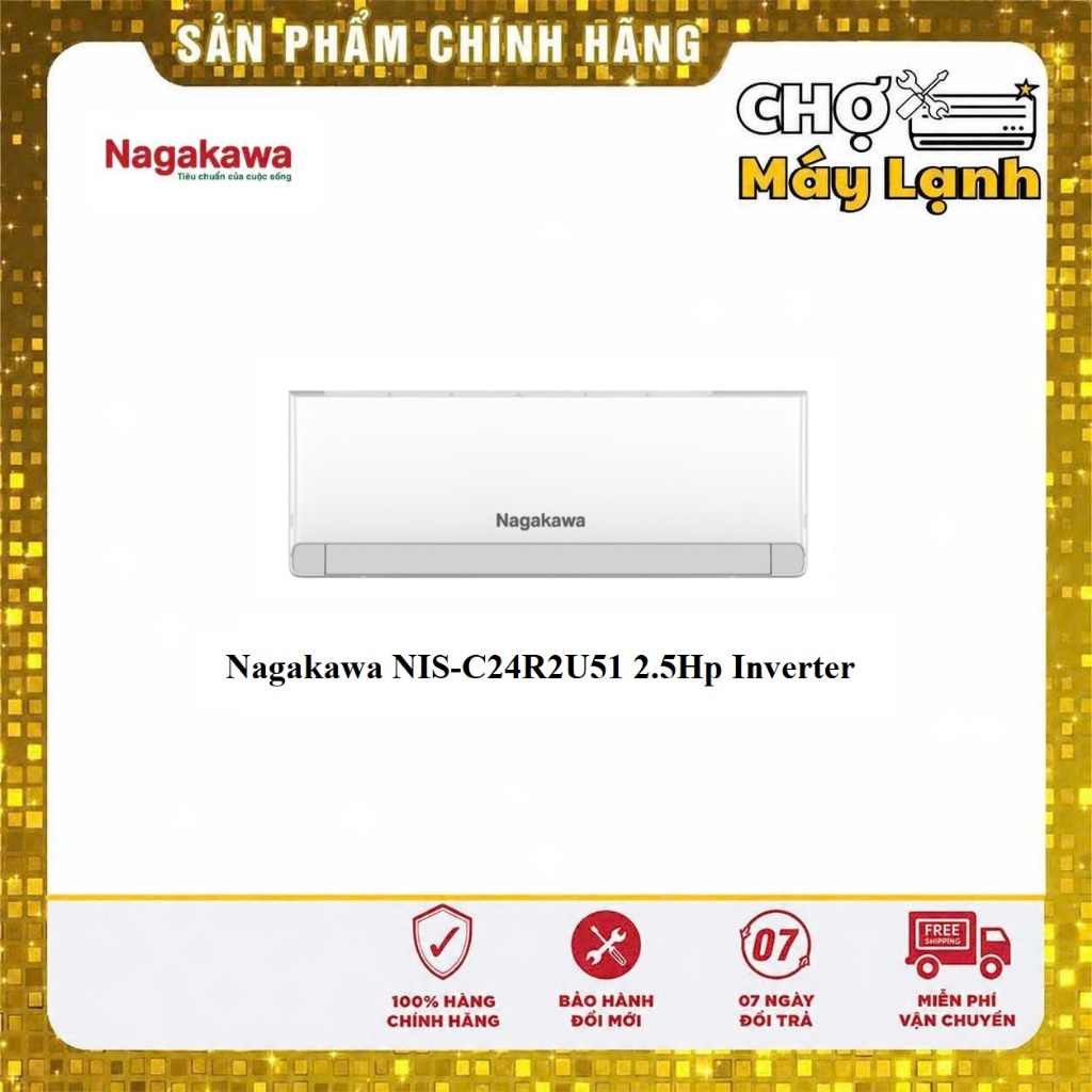 Máy Lạnh treo tường Nagakawa NIS-C24R2U51 2.5Hp Inverter - Xuất sứ Maylaysia