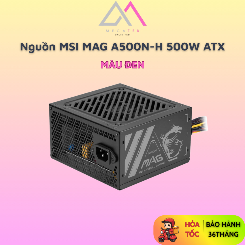 Nguồn MSI MAG A500N-H 500W ATX - BH 36 Tháng