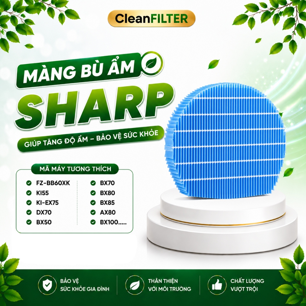 Màng Bù Ẩm Sharp: FZ-BB60XK, KI55, KI-EX75, DX70, BX50,  BX70, BX80, BX85, AX80, BX100…..