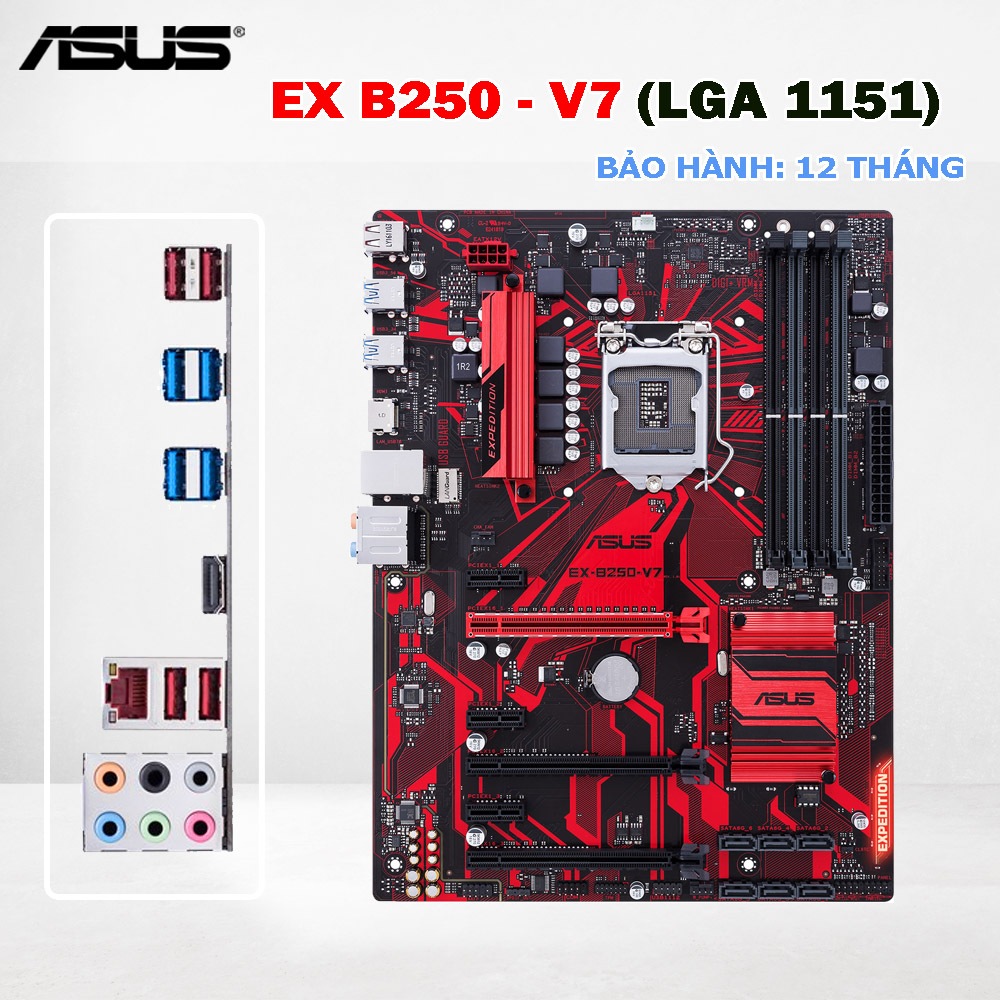 Main ASUS EX B250-V7 Gaming ATX | B250 Socket 1151 DDR4 |Hỗ trợ i7 7700 i5 7500 GTX RTX. Hàng Korea 