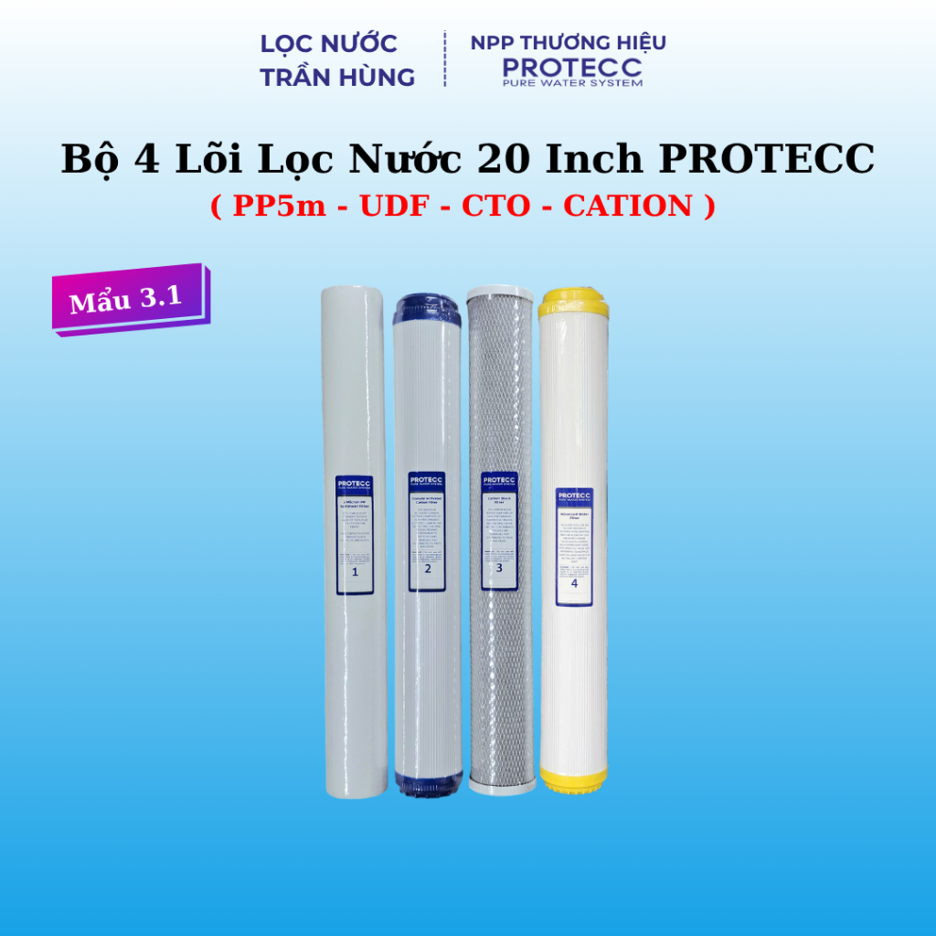 Bộ 4 Lõi Lọc Thô 1234 PROTECC 20 Inch Mẩu 3.1 | PP5m - UDF - CTO - CATION | PT210-CA, PT211-CA, PT21
