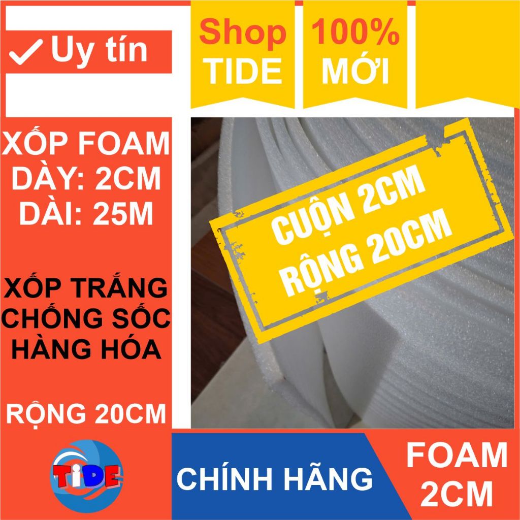 Cuộn xốp foam dày 20mm x Rộng 20cm x Dài 25m | xốp Pe chống sốc hàng hoá, lót bọc đồ điện tử