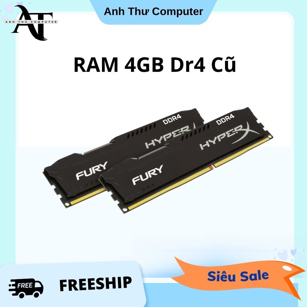 Ram PC 4GB DDR4 Các Loại Cũ Bus 2133, 2400, 2666