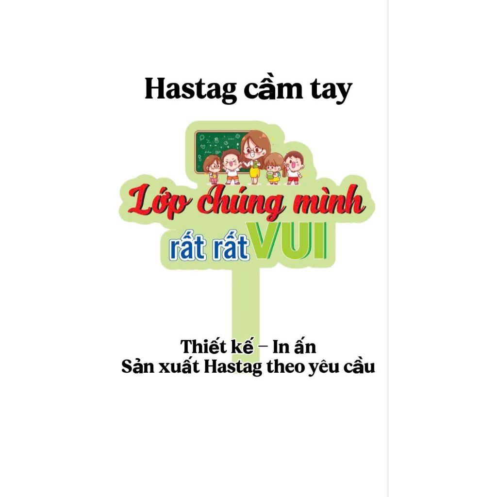 Hastag cầm tay - Decal - Thiết kế in ấn sản xuất Hastag theo yêu cầu - Đa dạng mẫu mã và kích thước 
