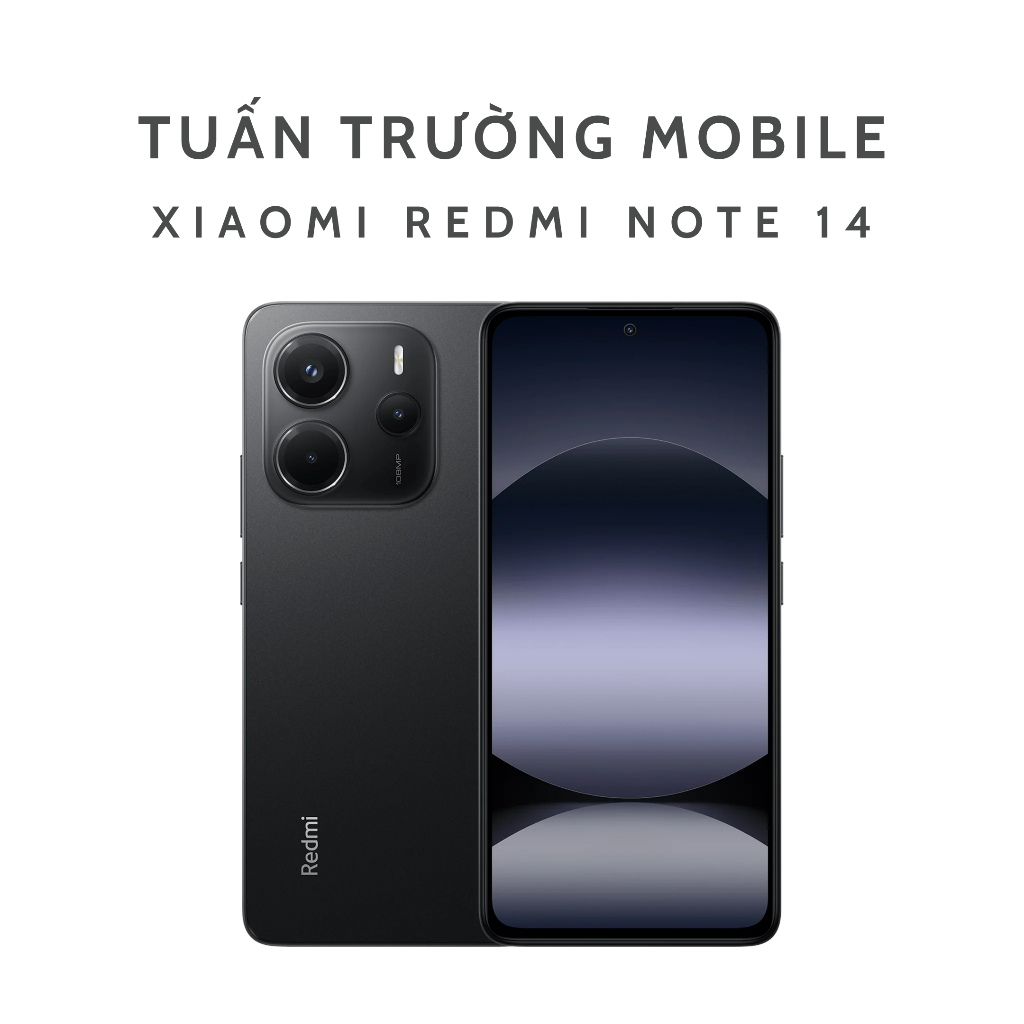 Điện Thoại Xiaomi Redmi Note 14 4G 8/128GB - Chip MediaTek Helio G99-Ultra | Bảo Hành 18 Tháng