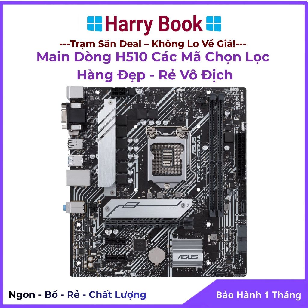 Mainboard H510 Đẹp Likenew 99% Các Hãng Gigabyte, Asus, MSI, Colorful | Bo Mạch Chủ H510M Hàng Tuyển