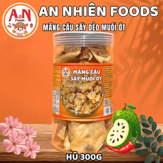 Mãng Cầu Sấy Muối Ớt, Dẻo Mềm, Vị Chua Cay Hấp Dẫn, Đồ Ăn Vặt An Nhiên Foods