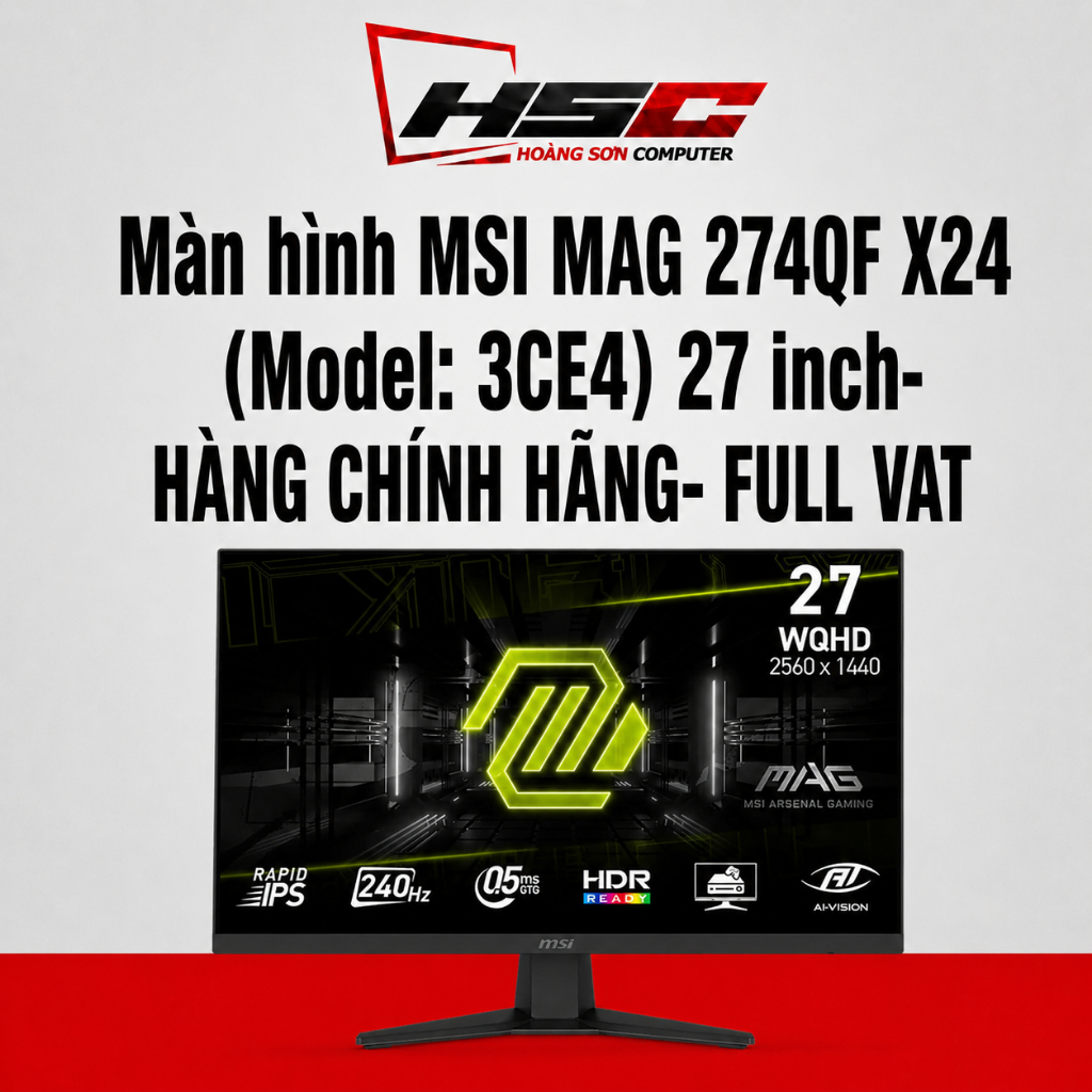 Màn hình MSI MAG 274QF X24 (Model: 3CE4) 27 inch- HÀNG CHÍNH HÃNG- FULL VAT