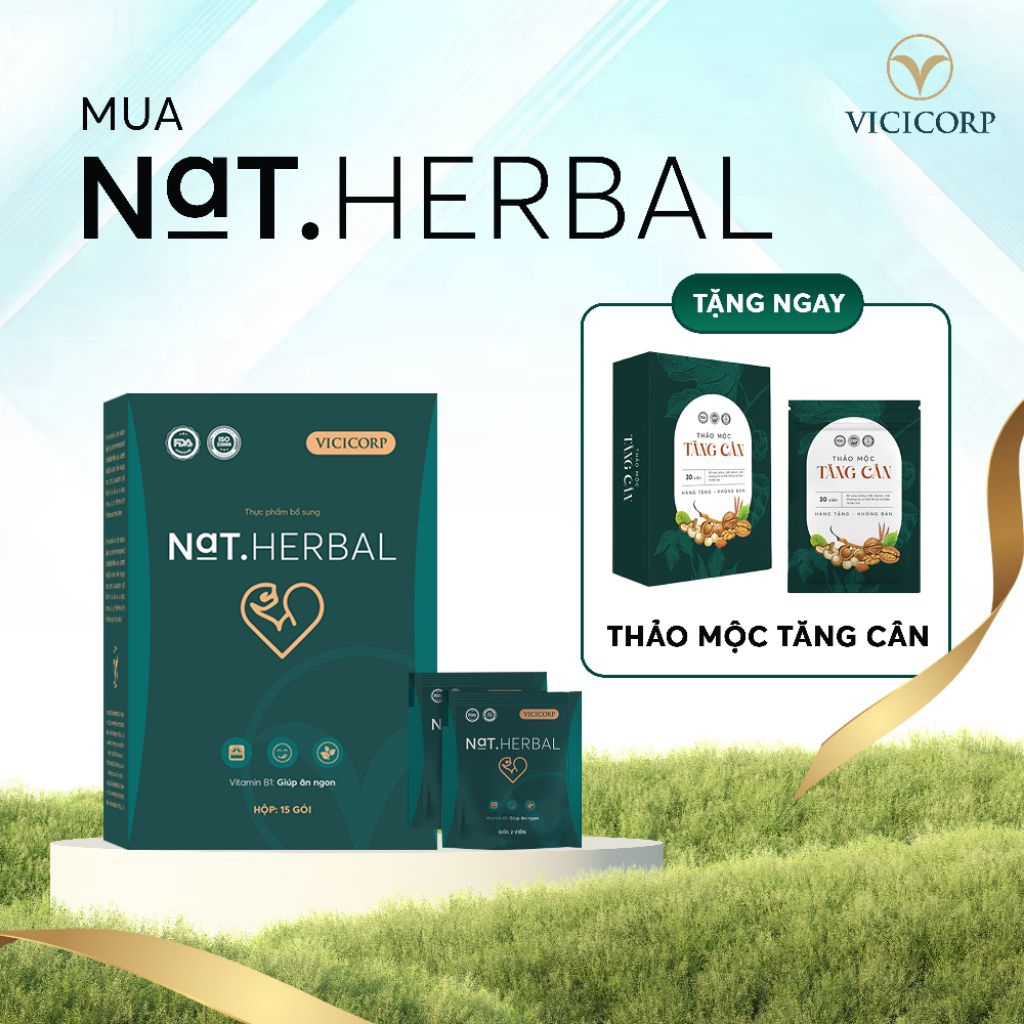 Tăng Cân NAT HERBAL Chính Hãng (có vitamin 30v + quà ngẫu nhiên) Giúp Tăng 2-3 Kg Sau 15 Ngày Sử Dụn