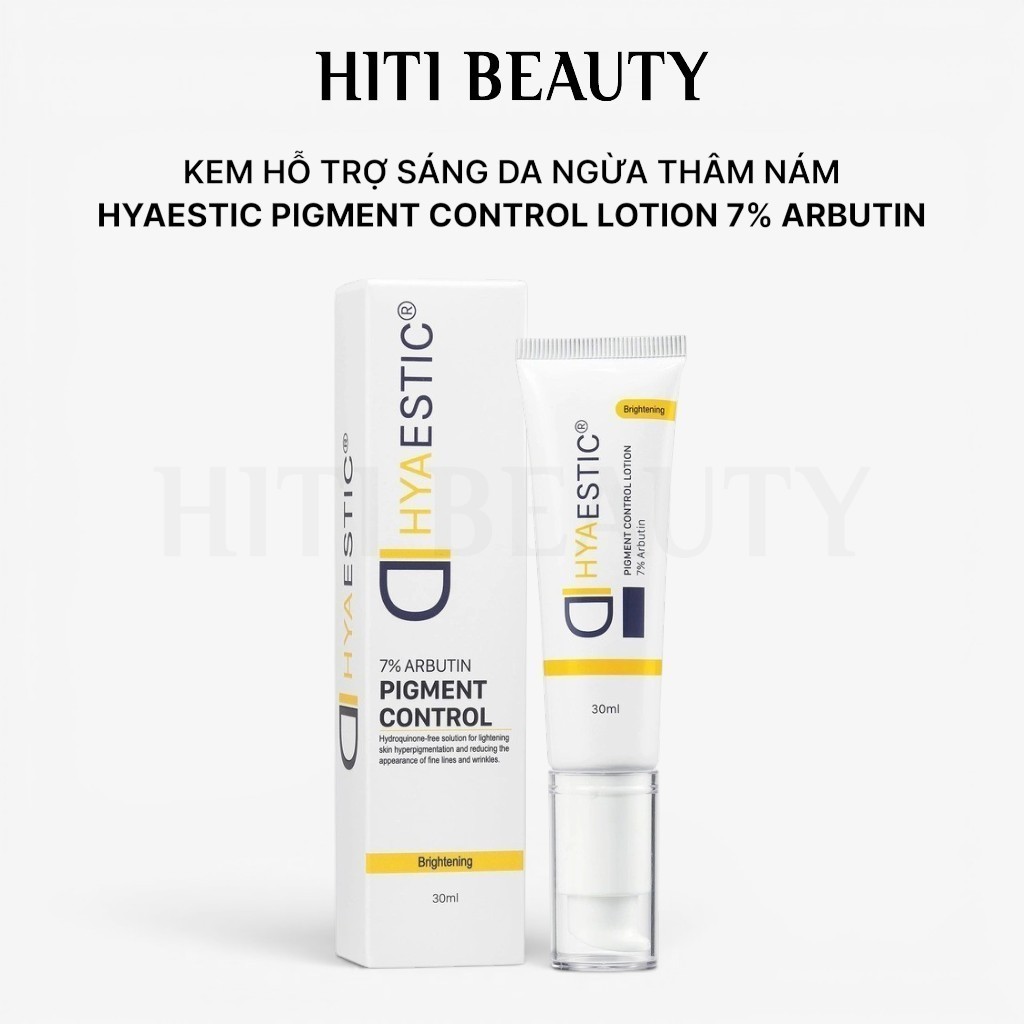 Kem Dưỡng Hyaestic Pigment Control Lotion 7% Arbutin 30ml - Hỗ Trợ Sáng Da, Ngừa Thâm Nám