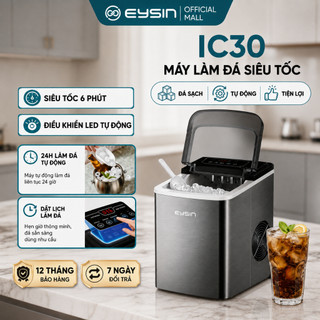 [V] Máy Làm Đá EYSIN IC30 Làm Đá Viên Tự Động, Màn Hình Đếm Ngược, Hẹn Giờ Làm Đá, Tự Làm Sạch