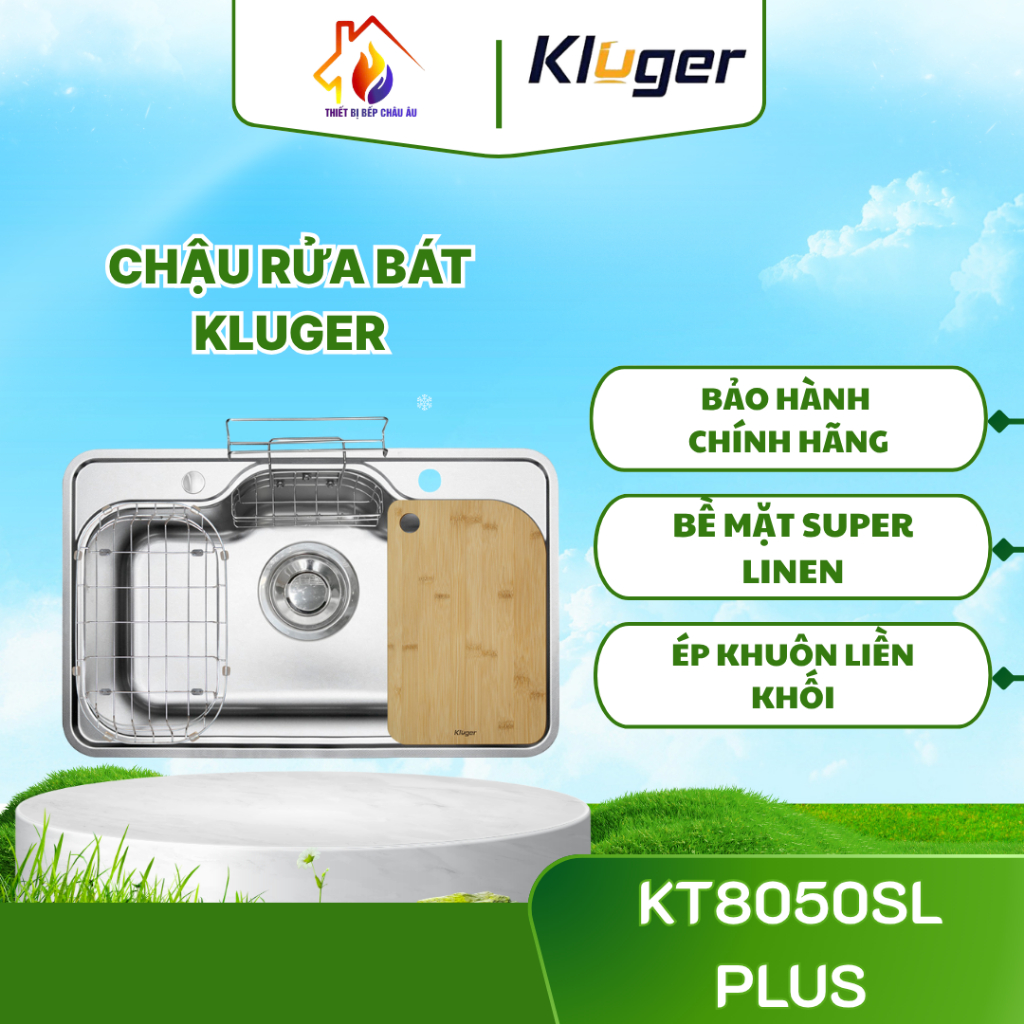 Chậu rửa bát Kluger KT8050SL Plus - Inox Bền Bỉ, Chống Gỉ, Tiện Lợi Cho Gia Đình