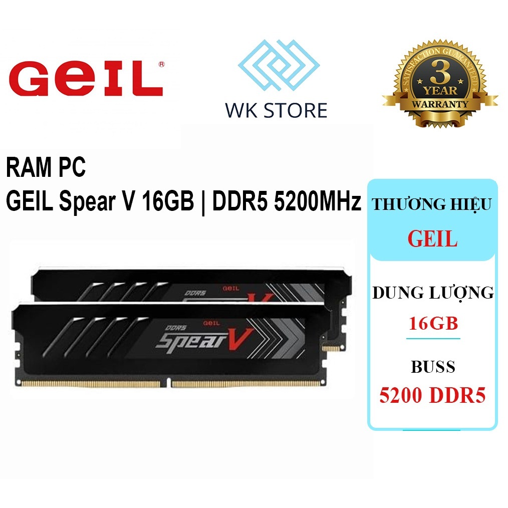 Ram PC GEIL Spear V 16GB | DDR5 5200MHz Intel/AMD Mới (BH 3 năm)