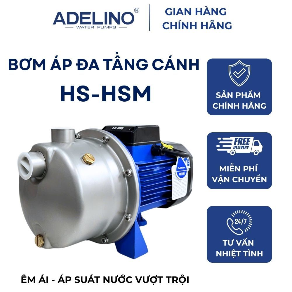 Bơm đầu inox đẩy cao đa cánh 460W - HS203 Adelino