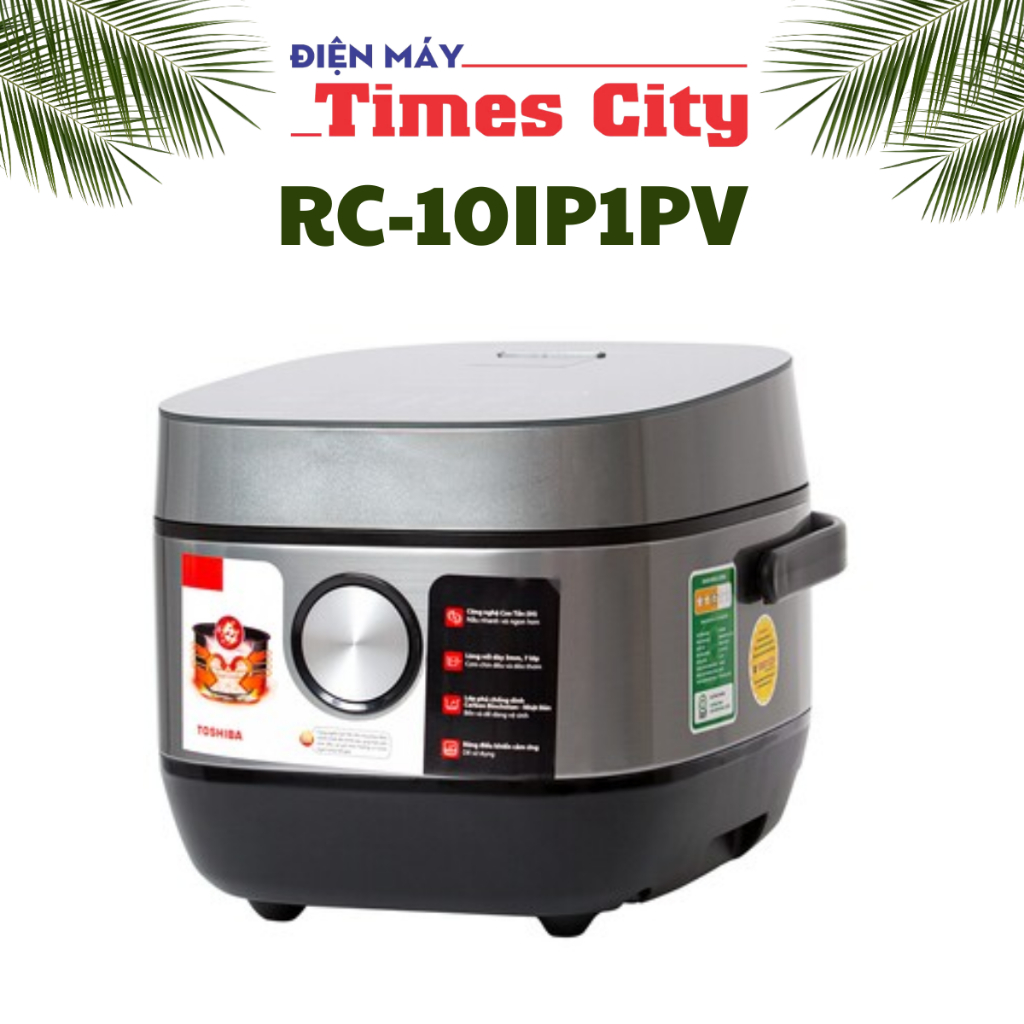 Nồi cơm cao tần Toshiba 1 lít RC-10IP1PV