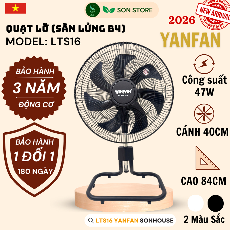 [MỚI 2026] Quạt Sàn Lửng B4 LTS16 YANFAN, Đường Kính Cánh 40cm, Công Suất 47W, Động Cơ Dây Đồng 100%