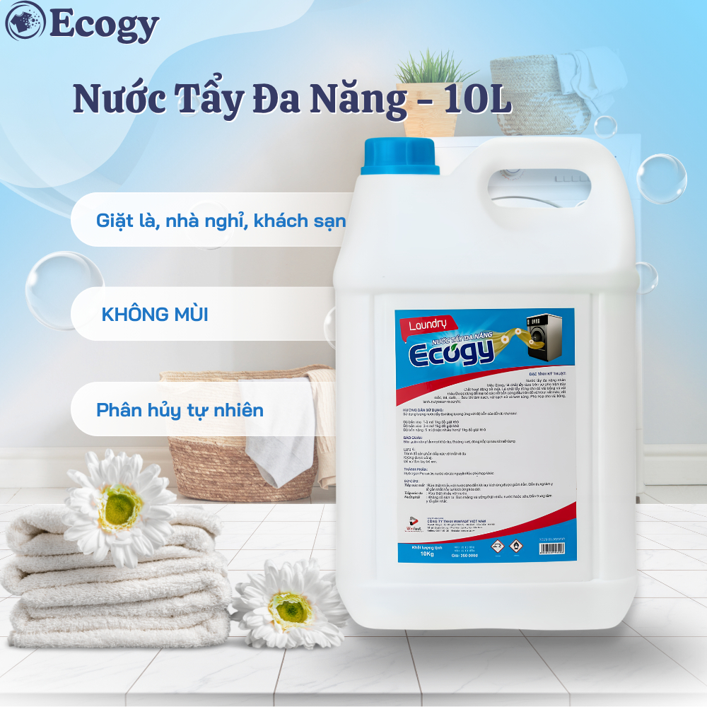 [ Nước Tẩy Đa Năng Ecogy ] Nước Tẩy Đa Năng 10L cho giặt là, nhà nghỉ, khách sạn...tẩy mốc, máu, nhự