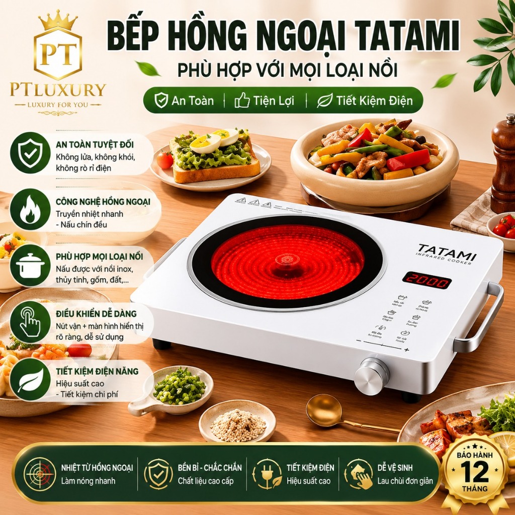 Bếp hồng ngoại TATAMI đa năng công suất cao 3500W không kén nồi không bức xạ tiết kiện điện [ PTLUXU