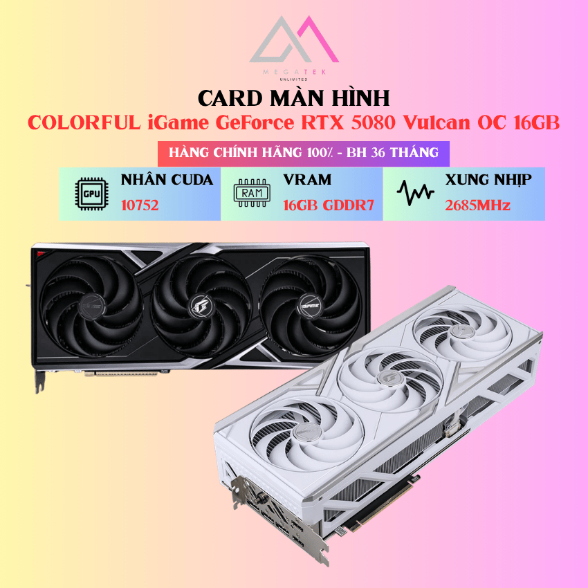 Card Màn Hình Colorful GeForce RTX 5080 Vulcan OC 16GB - Hàng chính hãng - BH 36TH