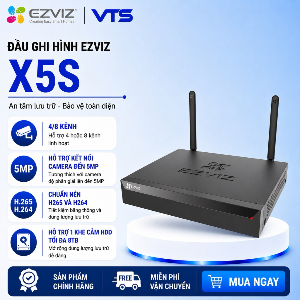 Đầu Ghi Hình EZVIZ X5S-4W 4 Kênh/X5S-8W 8 Kênh, Kết Nối Camera Wifi EZVIZ Tối Đa 5MP