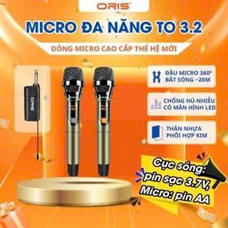 [CHÍNH HÃNG]Micro Karaoke Không Dây Oris TO-3.2 - Hát Nhẹ, Chống Hú, Hút Tiếng, Karaoke Loa Kéo Ampl