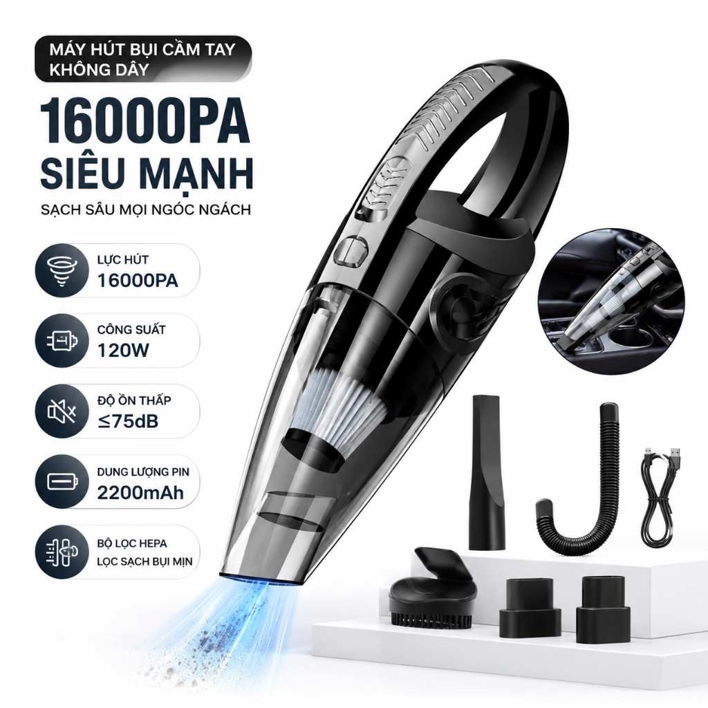 Máy Hút Bụi Không Dây Cầm Tay Sạc Pin Công Suất 120W Lực Hút Lớn 12000PA