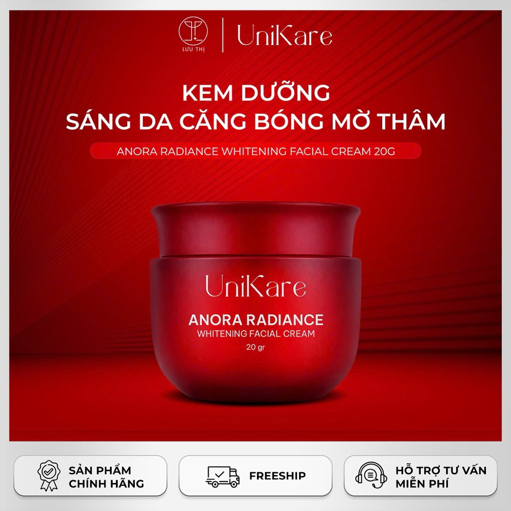 Anora Radiance Kem Face Hỗ Trợ Dưỡng Trắng Da Mờ Thâm Nám Và Cấp Ẩm Cho Làn Da Căng Bóng /Unikare / 