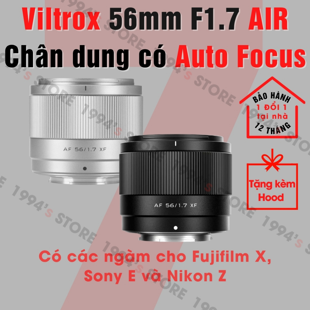 Ống kính Viltrox 56mm F1.7 AF Air Auto Focus - Chuyên chân dung có lấy nét tự động cho Nikon Z, Sony