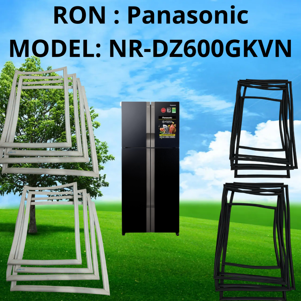 Ron (GIOANG)  Panasonic Inverter 550 lít  model:  NR-DZ600GKVN