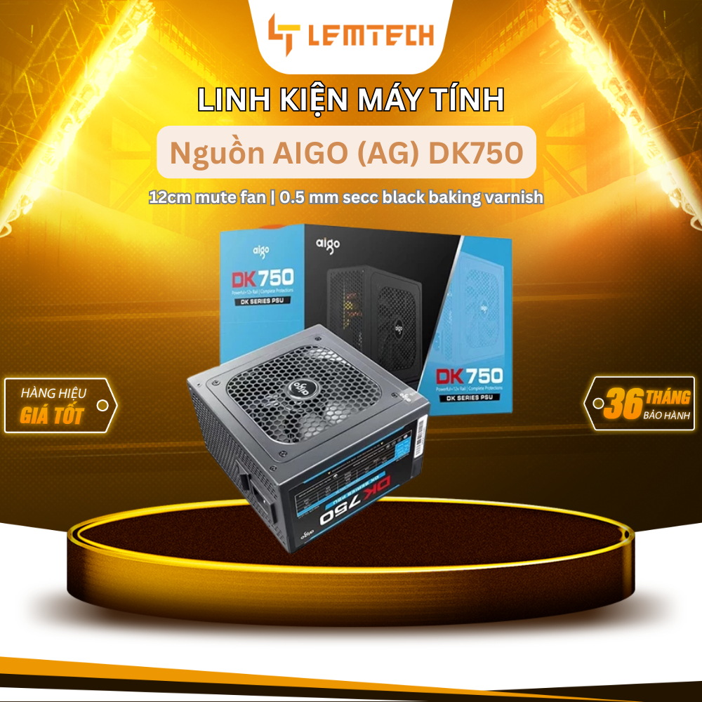 [Chính hãng] Nguồn AIGO (AG) DK750  (APFC, 85 Efficiency, Dual CPU), BH 36 tháng