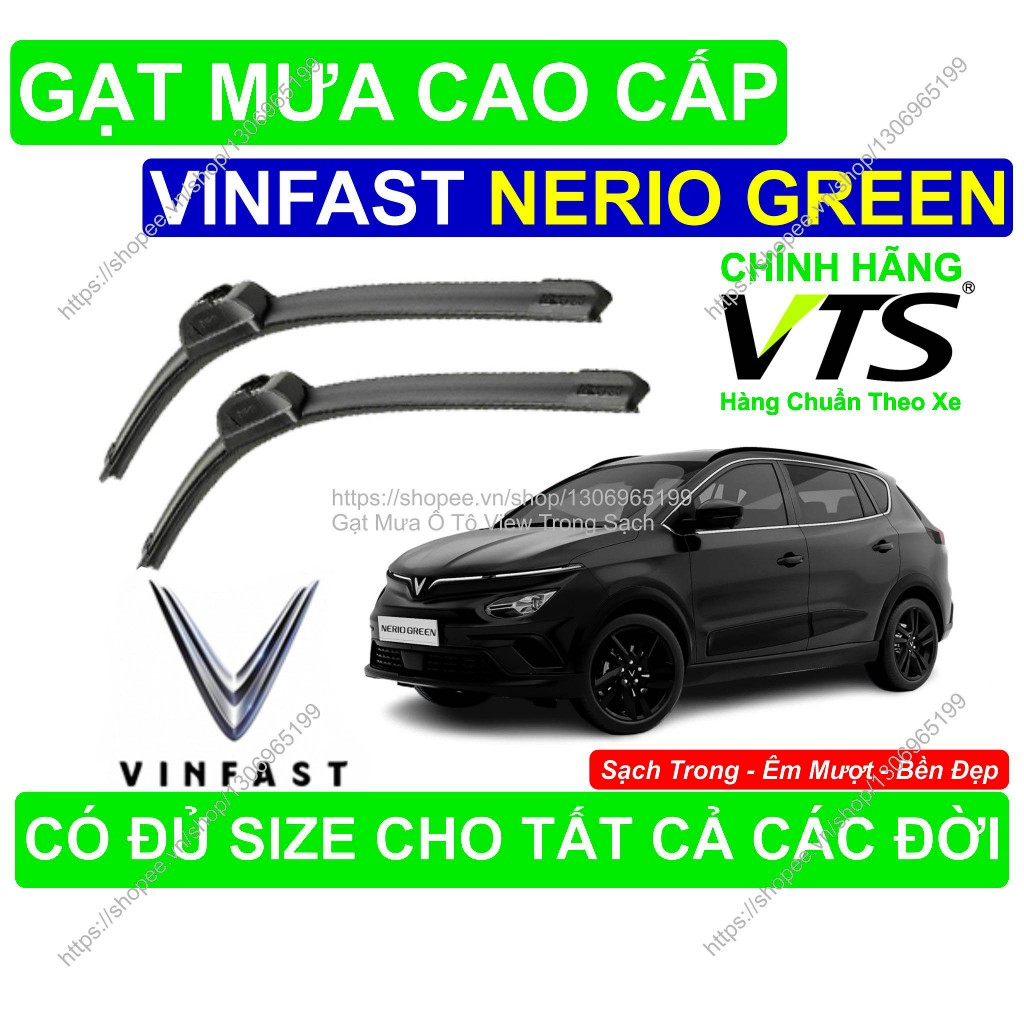 Gạt Mưa Silicon Nano Kính Lái Vinfast Nerio Green, Cặp Gạt Mưa K.ính Lái Vinfast Nerio Green, Có Đủ 