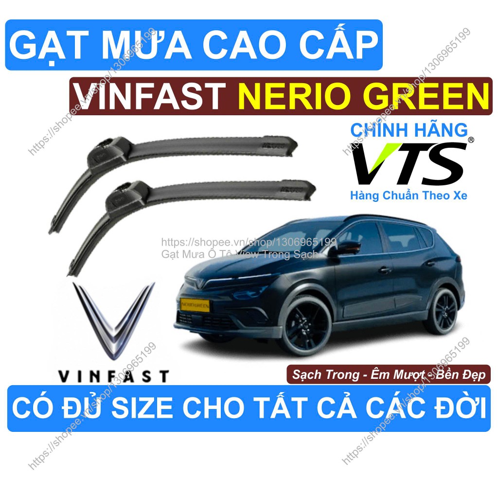Gạt Mưa Trong Sạch Kính Lái Vinfast Nerio Green, Cặp Gạt Mưa Kính L.ái Vinfast Nerio Green, Có Đủ Si