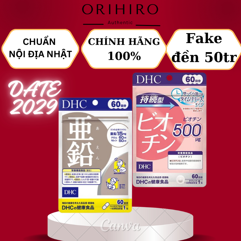 COMBO Kẽm DHC 60 Viên & Biotin DHC 60 Viên Nhật Bản [60 NGÀY] Giúp Tóc, Da, Móng Khỏe