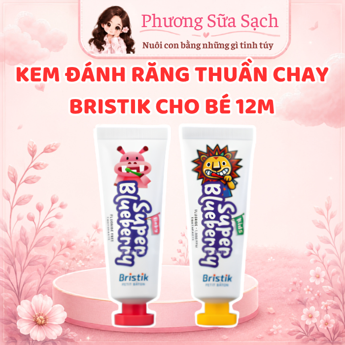 Kem Đánh Răng Cho Bé Bristik Hàn Quốc Kem Đánh Răng Cho Bé Trên 1 Tuổi, Kem Đánh Cho Trẻ Chống Sâu R