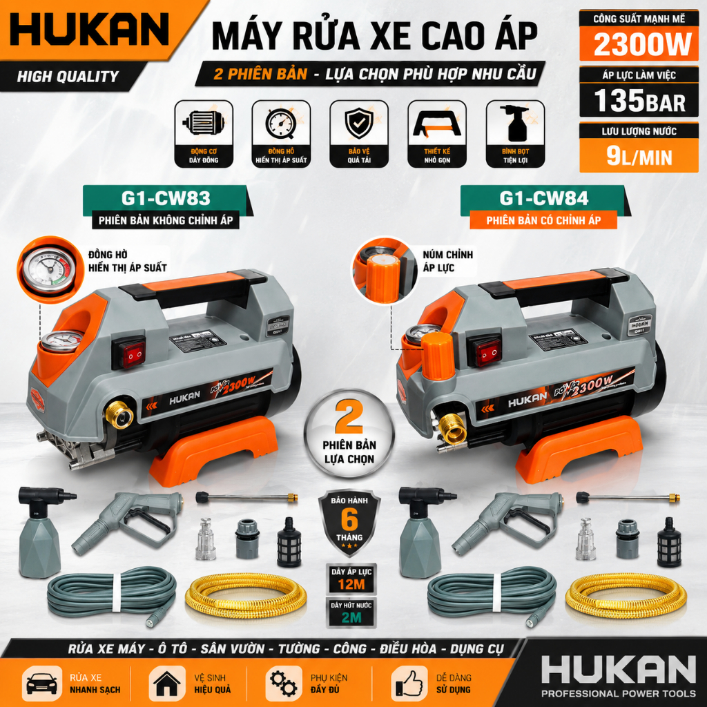 Máy Rửa Xe Hukan G1-CW83 / G1-CW84 2300W – Áp Lực 135 Bar, Lưu Lượng 9L/Phút, Máy Xịt Rửa Xe Gia Đìn
