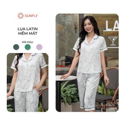 Bộ mặc nhà pijama nữ  SUNFLY lụa latin mềm mại HT độc quyền áo cộc quần ngố ST9370