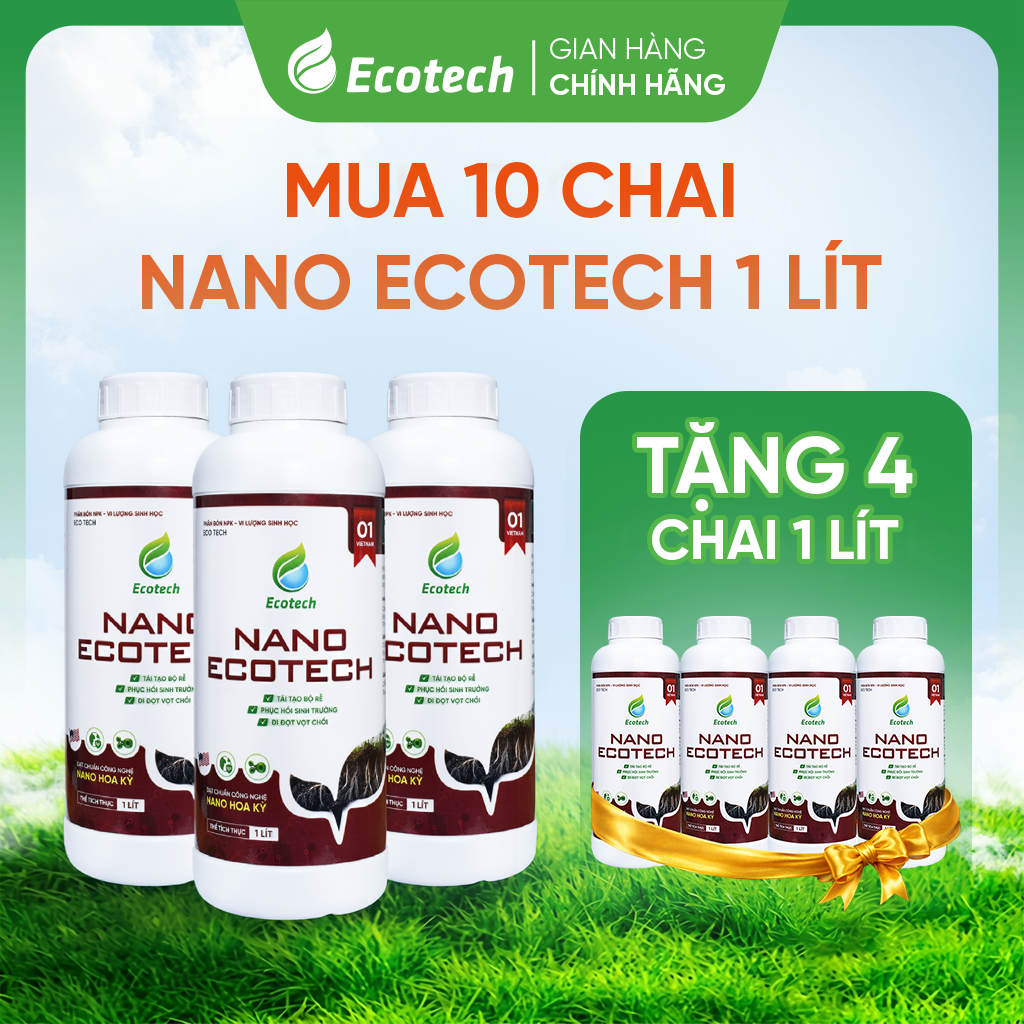 [Mua 10 Tặng 4] Phân Bón NPK NANO ECOTECH Chai 1 Lít - Kích Rễ Mạnh, Bung Đọt Nhanh, Xanh Cây Dày Lá