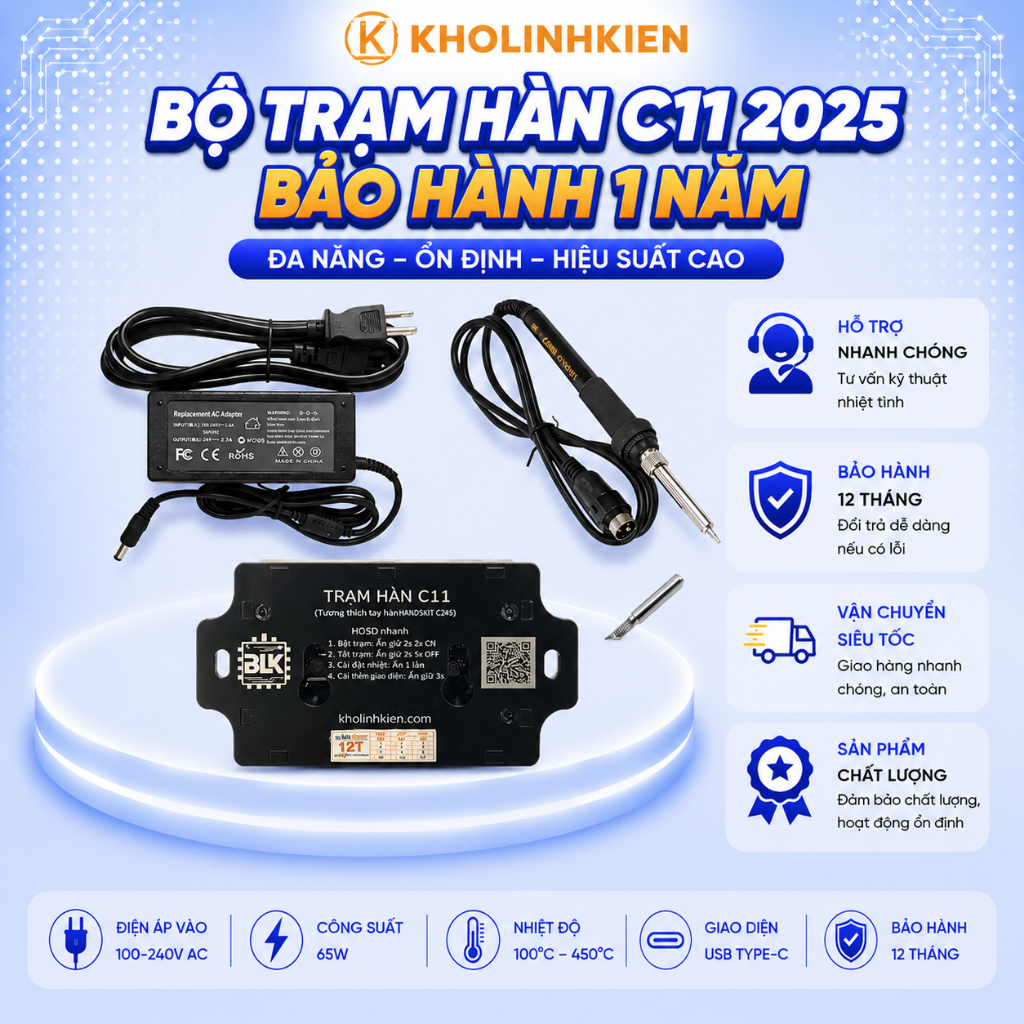 Bộ Trạm Hàn C11 2025 Bảo Hành 1 Năm  Kholinhkien