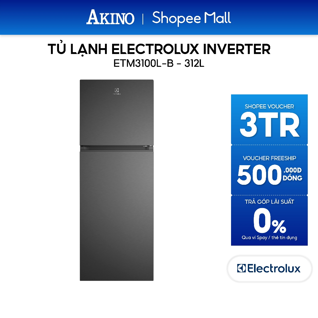 ETM3100L-B | Tủ lạnh Electrolux Inverter 312 Lít - Hàng chính hãng