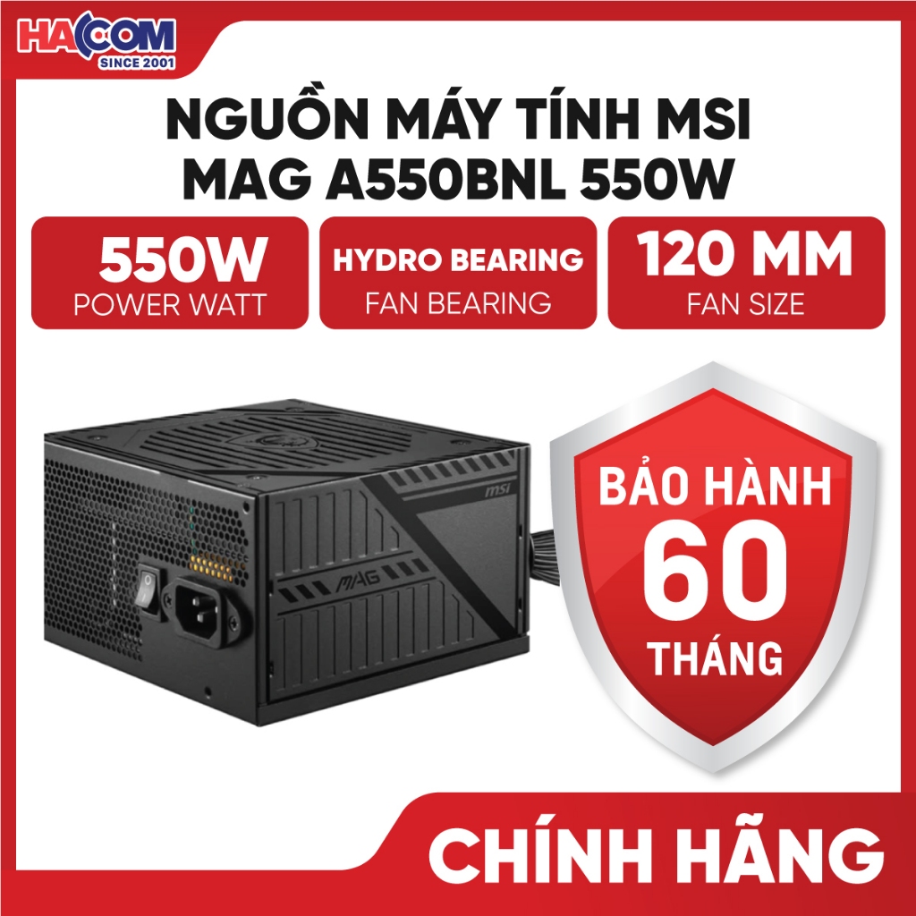 Nguồn Máy Tính MSI MAG A550BNL 550W (80 Plus Bronze/Màu Đen) - Bảo Hành 60 Tháng HACOM PC