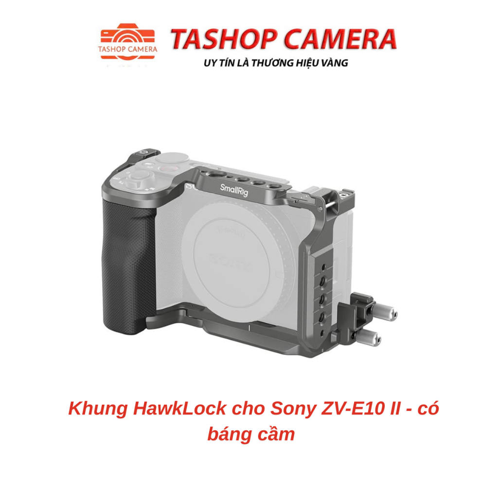 Khung Smallrig HawkLock cho Sony ZV-E10 II - có báng cầm