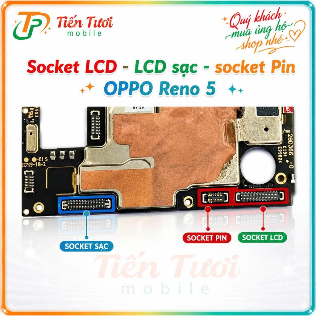 Socket LCD / Socket Pin / Socket Sạc Oppo Reno 5