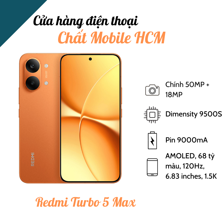 Điện thoại REDMI Turbo 5 Max Dimensity 9500s - Pin 9000mAh