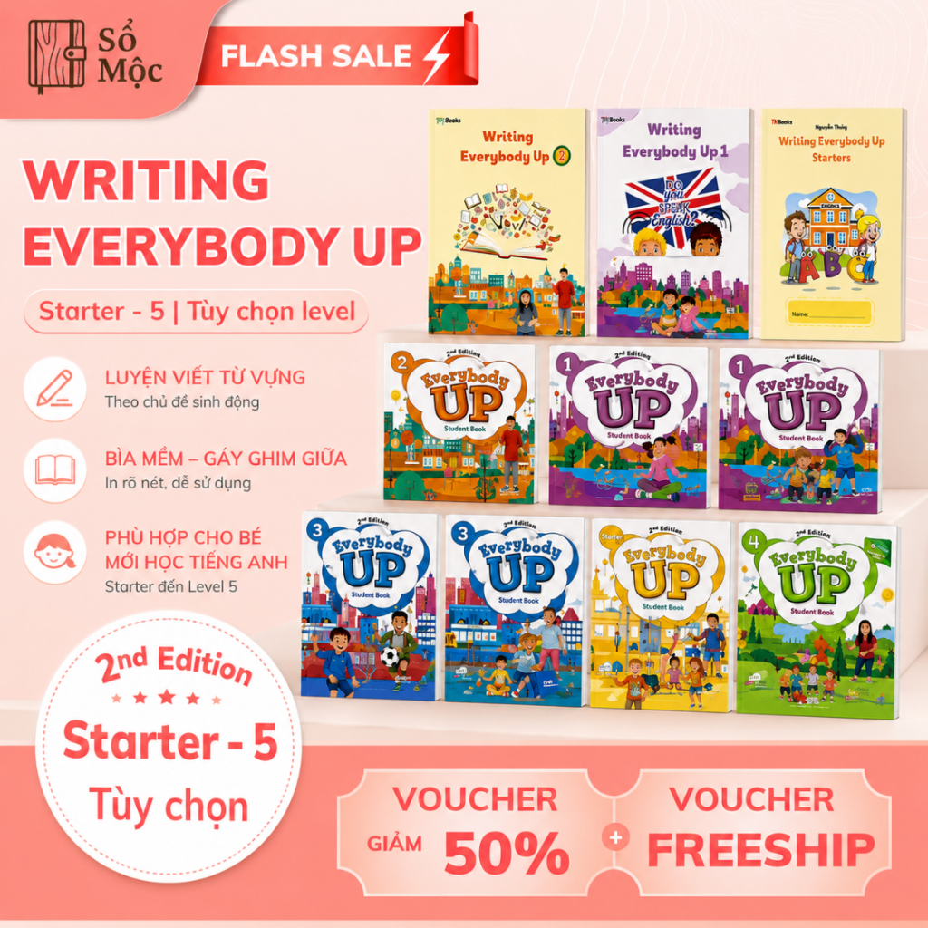 Everybody Up bản 2nd - level starter 1, 2, 3, 4, 5  (tùy chọn)