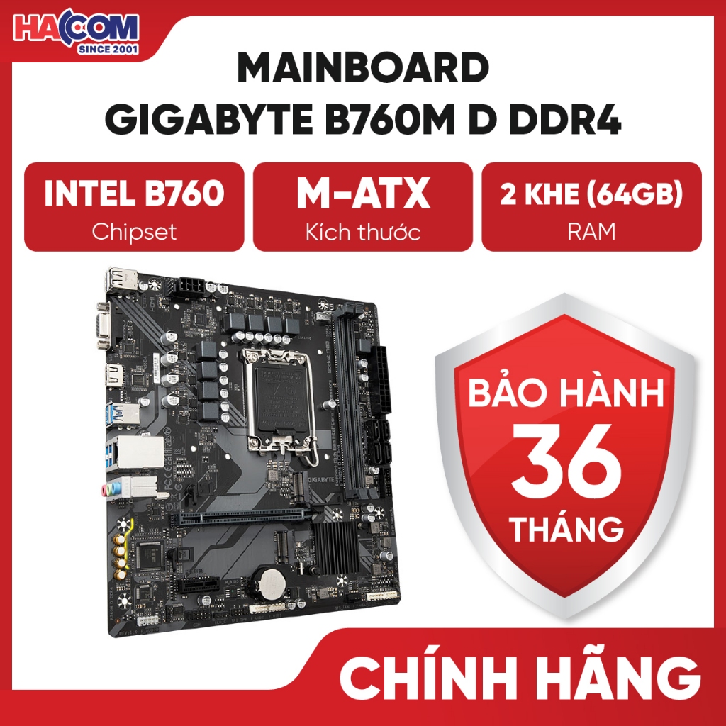 Mainboard Gigabyte B760M D DDR4 (Intel B760/LGA 1700/DDR4) Chính hãng - Bảo Hành 36 Tháng HACOM PC
